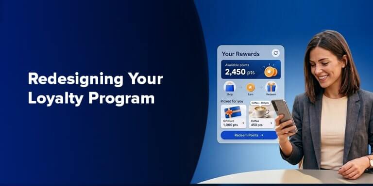 Redesigning Your Loyalty Program