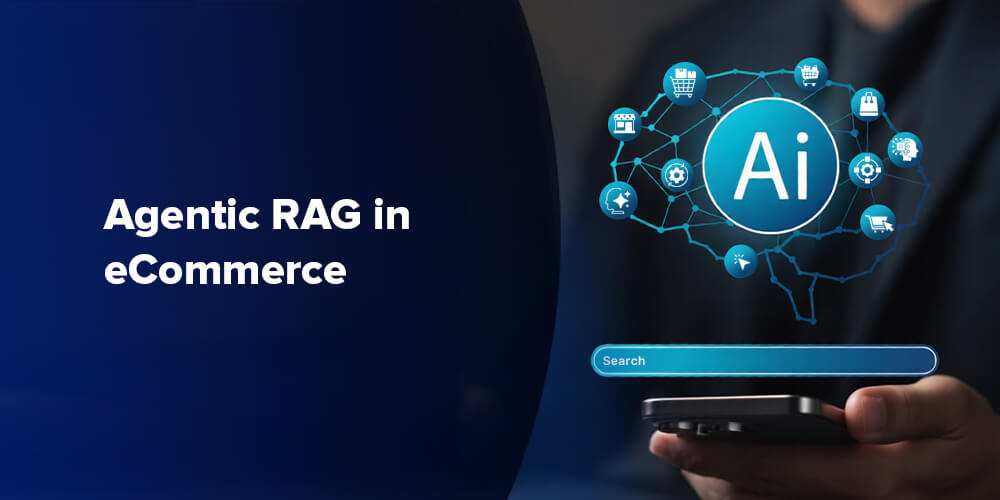 Agentic RAG in eCommerce