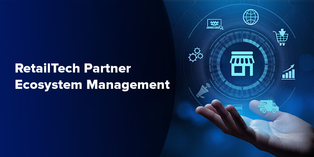 RetailTech Partner Ecosystem Management