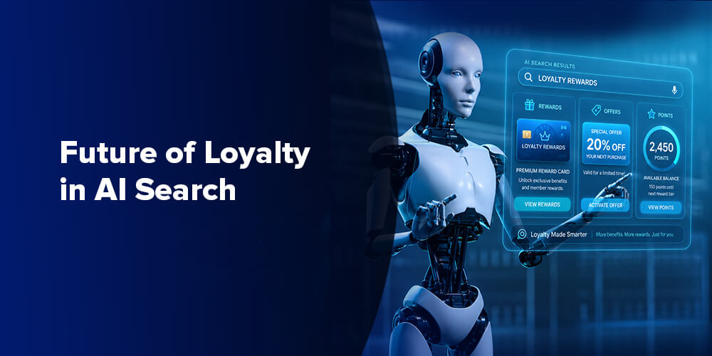 Future of Loyalty in AI Search